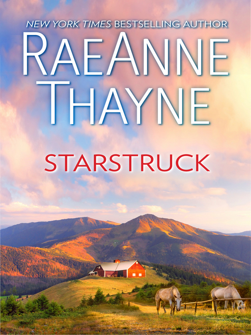 Title details for Starstruck by RaeAnne Thayne - Available